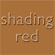 Shading Red